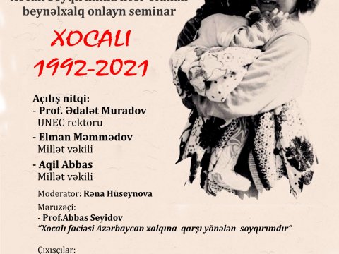 UNEC-də Xocalı Soyqırımına həsr olunan onlayn beynəlxalq seminar keçiriləcək