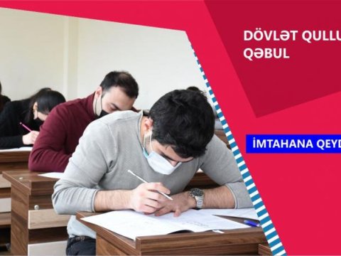      Dövlət qulluğu üzrə imtahanda iştirak etmək üçün qeydiyyat başa çatır     