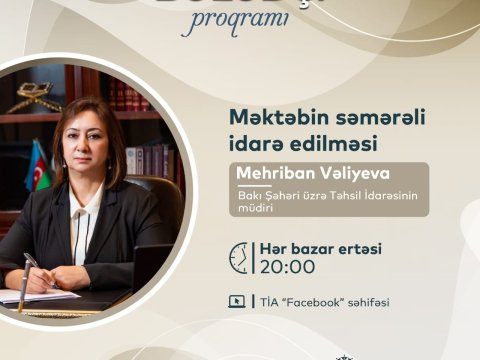 BŞTİ müdiri məktəb idarəetməsi mövzusunda çıxış edəcək  