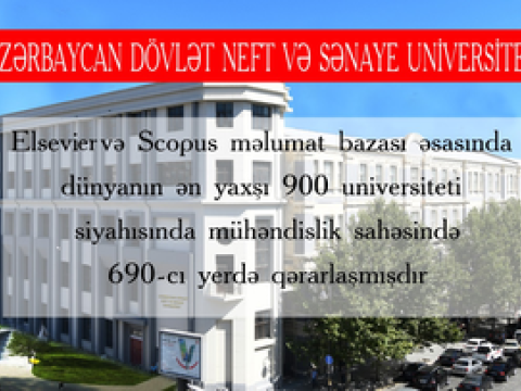 ADNSU mühəndislik sahəsində dünyanın ən yaxşı ali məktəbləri arasındadır