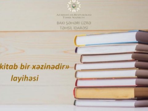 “Hər kitab bir xəzinədir” adlı sosial layihə yekunlaşdı  