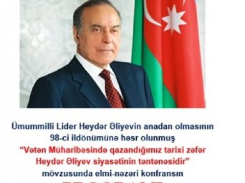 MDU-da ümummilli lider Heydər Əliyevin anadan olmasının 98-ci ildönümünə həsr olunmuş konfrans keçirilib - FOTO