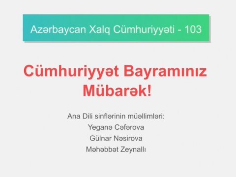 Toronto məktəbliləri Respublika Günü münasibətilə xalqımızı təbrik ediblər  