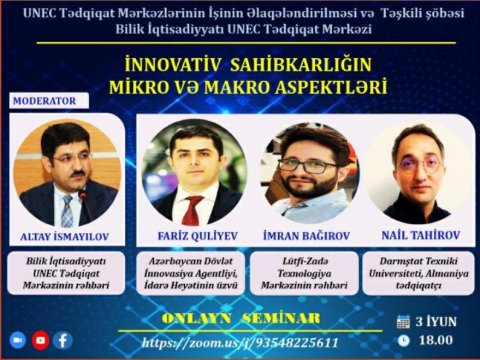  “İnnovativ sahibkarlığın mikro və makro aspektləri” mövzusunda onlayn seminar keçiriləcək 