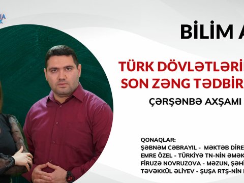 Türk dövlətlərində son zəng hansı tarixdə keçirilir?-