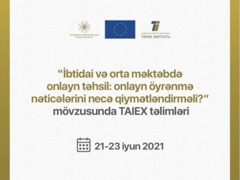 Növbəti TAIEX təlimləri ibtidai və orta məktəbdə onlayn təhsilə həsr olunacaq  