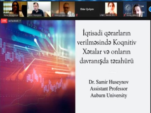 Elmi seminar: İqtisadi qərarların verilməsində koqnitiv xətalar və onların davranışda təzahürü  