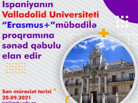 Valladolid Universiteti tələbə və magistrantlar üçün sənəd qəbulu elan edir   