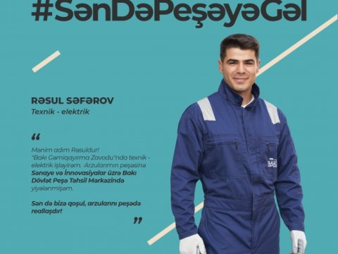 Peşə təhsilinin gənclər arasında təşviqi məqsədilə kampaniyaya start verilib