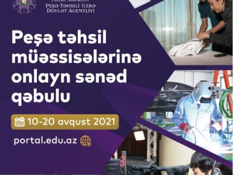2021-2022-ci tədris ili üzrə peşə təhsili müəssisələrinə tələbə qəbulu davam edir  