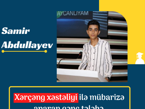 Xərçəngə qalib gələrək, tələbə olan Samir: “Yaddaşımı itirmişdim, valideynlərimi zorla tanıyırdım” -MÜSAHİBƏ