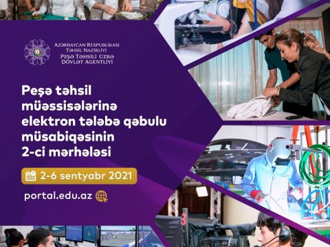 Peşə təhsili üzrə elektron tələbə qəbulunun II mərhələsi başlayır  