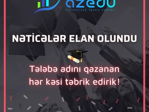İxtisas seçiminin nəticələri elan edildi - Buradan öyrənin