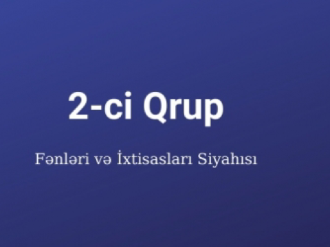 Bu il qəbul imtahanlarında II ixtisas qrupu üzrə 196 nəfər yüksək bal toplayıb  