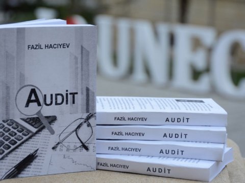 UNEC professorunun “Audit” dərsliyi çapdan çıxıb