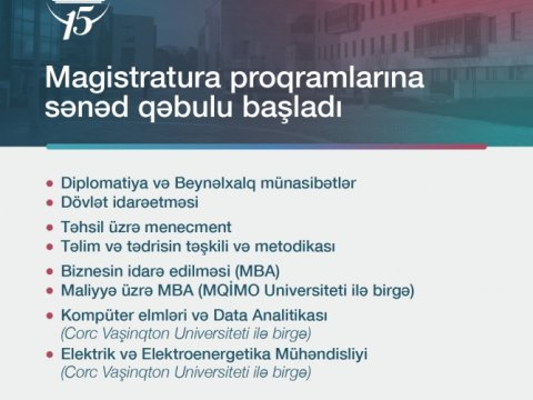 Bu Universitetində 2022-2023-cü tədris ili üzrə magistr proqramlarına sənəd qəbulu davam edir