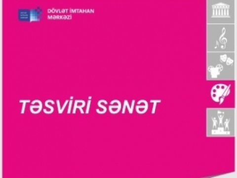 Təsviri sənət istiqaməti üzrə xüsusi qabiliyyət imtahanlarında olan yeniliklər bu jurnalda nəşr ediləcək