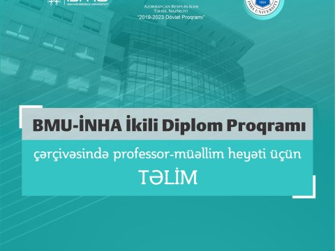 BMU-İNHA İDP çərçivəsində İNHA Universitetində təlim keçiriləcək  