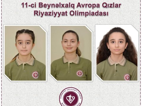 4 məktəbli beynəlxalq olimpiadada Azərbaycanı təmsil edəcək