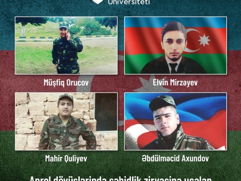 AzTU Aprel döyüşlərində şəhidlik zirvəsinə ucalan məzunlarını qürurla anır