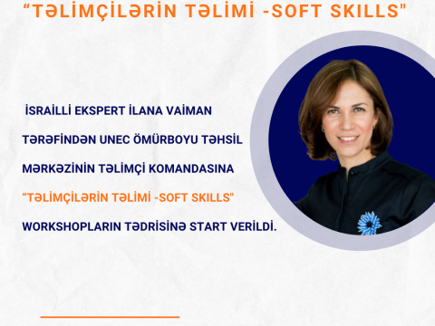 UNEC-də təlimlərə start verildi: “Soft Skills”