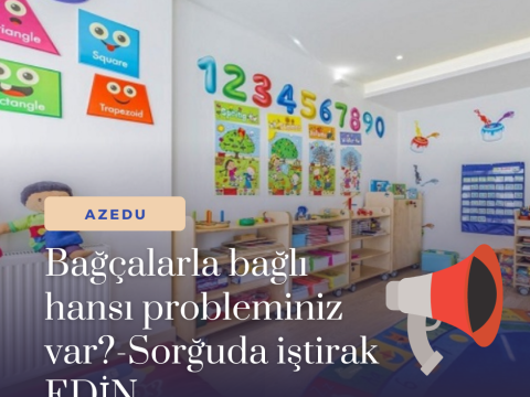 Bağçalarla bağlı ən çox rast gəlinən problem BİLİNDİ-Sorğunun nəticələri