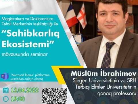 MDU-da “Sahibkarlıq ekosistemi” mövzusunda seminar keçirilib