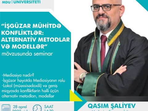 MDU-da “İşgüzar mühitdə konfliktlər: alternativ metodlar və modellər” mövzusunda seminar keçirilib