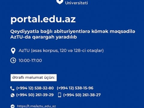 Azərbaycan Texniki Universitetinə qəbul olunanlar üçün qeydiyyat prosesinə start verilib
