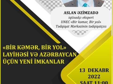 UNEC-də Azərbaycan üçün yeni imkanlar” mövzusunda seminar keçiriləcək
