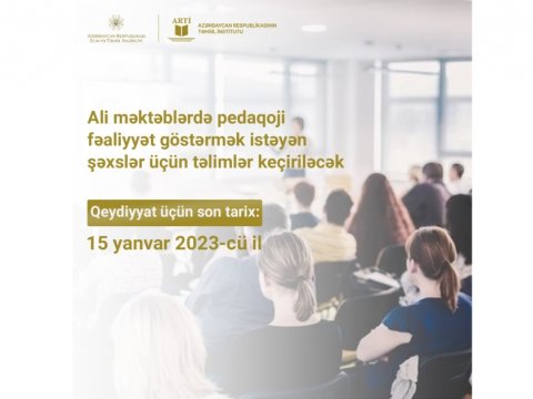 Ali məktəblərdə işləmək istəyənlər üçün təlimlərə başlanılır 