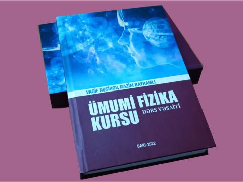 “Ümumi fizika kursu” adlı dərs vəsaiti çap olunub