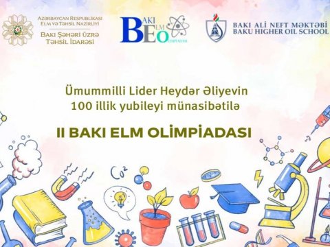 II Bakı Elm Olimpiadasının I mərhələsinin tarixi açıqlanıb