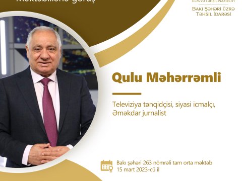 Əməkdar jurnalist məktəblilərlə görüşəcək