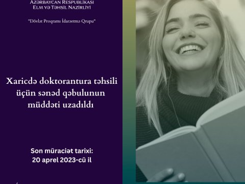 Xaricdə doktorantura təhsili üçün sənəd qəbulu davam edir