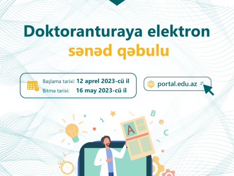 Doktorantura səviyyəsinə sənəd qəbulu davam edir