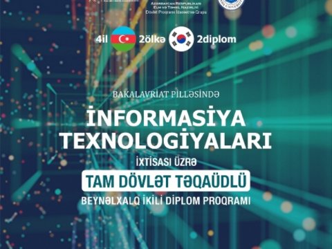İnformasiya texnologiyaları ixtisası üzrə tam dövlət təqaüdlü beynəlxalq ikili diplom təhsili