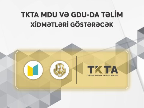 TKTA bu universitetlərdə təlim xidmətləri göstərəcək