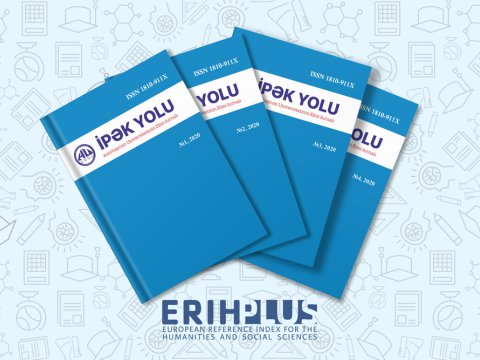 “İpək yolu” elmi jurnalı ERIH PLUS bazasında indekslənir