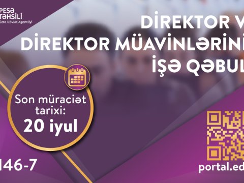Peşə məktəblərinə işə qəbul üzrə qeydiyyat davam edir