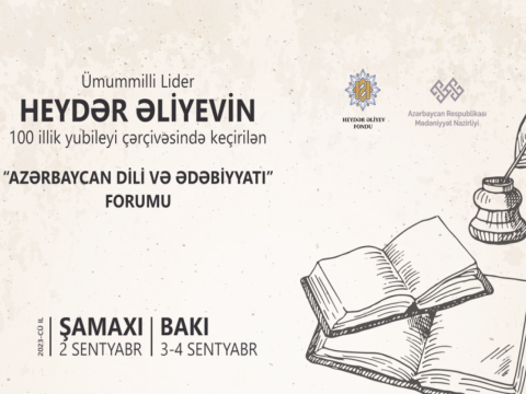 İlk dəfə Azərbaycan Dili və Ədəbiyyatı Forumu keçiriləcək