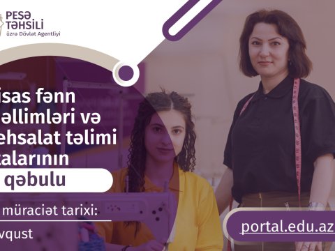 Peşə təhsili müəssisələrinə işə qəbul davam edir