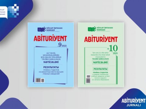 “Abituriyent” jurnalının 9-cu və 10-cu nömrələri nəşr olunub