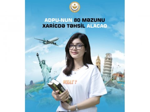 Bu universitetin 80 məzunu təhsillərini xaricdə davam etdirir