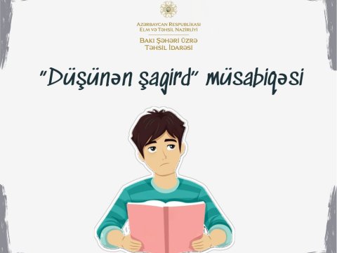 “Düşünən şagird” müsabiqəsinə start verilib