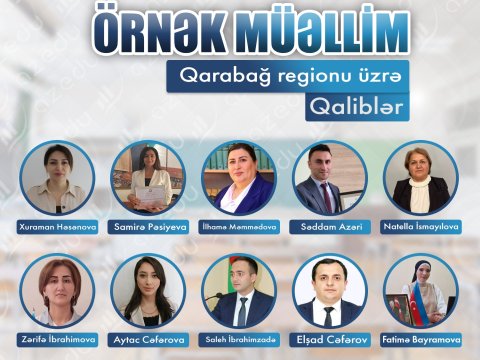 Qarabağ regionunun “Örnək müəllimlər”i  