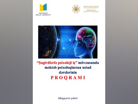 MDU-da “Şagirdlərlə psixolojoi iş” mövzusunda dərslər...