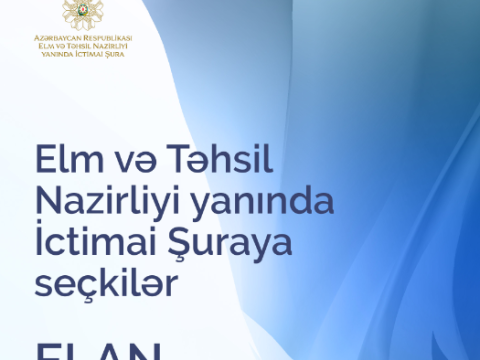 Elm və Təhsil Nazirliyi yanında İctimai Şuraya seçkilər davam edir