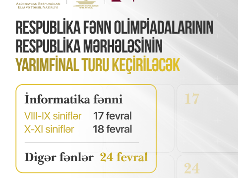 Respublika Fənn Olimpiadalarının  yarımfinal turu keçiriləcək