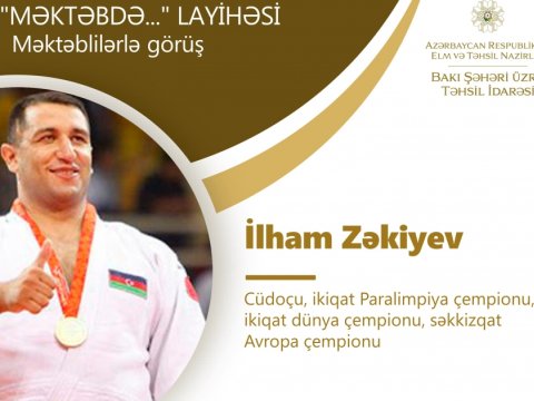 Paralimpiya çempionu məktəblilərlə görüşəcək